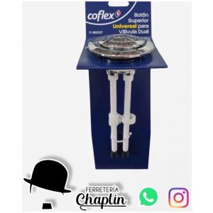 Boton Superior Universal Coflex Para Valvula Dual Chaplin